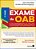 Exame Da Oab Unificado 1ª Fase - 9ª Edição De 2019 - Imagem 1