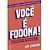 Você É Fodona - Imagem 1
