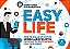 Easy Life Tire As Idéias Da Gaveta, Gerenciando Projetos Pessoais E Profissionais Com Facilidade - Imagem 1
