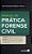 Manual De Prática Forense Civil - 10ª Edição 2023 - Imagem 1