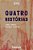 Quatro Histórias - Imagem 1