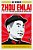 Zhou Enlai: O Último Revolucionário Perfeito O Último Revolucionário Perfeito - Imagem 1