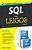 Sql Para Leigos - Imagem 1