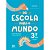 Da Escola Para O Mundo - Projeto Integrador 3º Ano Arte, Ciências, Geografia, História, Língua Portuguesa E Matemática - Imagem 1