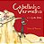 Cabelinho Vermelho E O Lobo Bobo - Imagem 1