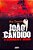 João Cândido, O Almirante Negro - Imagem 1