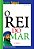 O Rei Do Mar - Imagem 1