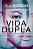 Vida Dupla - Imagem 1