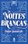 Noites Brancas - Imagem 1
