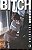 Bitch - Imagem 1