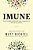 Imune A Extraordinária História De Como O Organismo Se Defende Das Doenças - Imagem 1