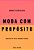 Moda Com Propósito (Nova Edição) Manifesto Pela Grande Virada - Imagem 1