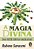 A Magia Divina Das Sete Ervas Sagradas - Imagem 1