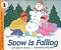 Snow Is Falling - Imagem 1