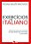 Exercicios De Italiano - Material De Apoio Para Estudantes De Lingua Italiana Dos Cursos Basico E In - Imagem 1