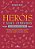 Heróis E Suas Jornadas - Imagem 1