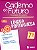 Caderno Do Futuro Língua Portuguesa 7º Ano 7º Ano - Imagem 1