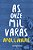 As Onze Mil Varas - Imagem 1