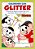 Turma Da Mônica - Colorindo Com Glitter - Imagem 1