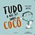 Tudo O Que Sei Sobre Cocô - Imagem 1