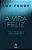 A Vida Feliz Sabedorias Antigas E Espiritualidade Laica - Imagem 1