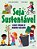 Seja Sustentável - Imagem 1
