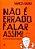 Não É Errado Falar Assim! - Em Defesa Do Português Brasileiro - Imagem 1