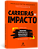 Carreiras De Impacto - Imagem 3