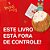 Este Livro Esta Fora De Controle! - Imagem 1