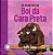 As Caretas Do Boi Da Cara Preta Cantigas - Imagem 1