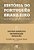 História Do Português Brasileiro - Vol.8 História Semântica Do Português Brasileiro - Imagem 1