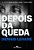 Depois Da Queda - Imagem 1