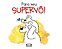 Para Meu Supervô! - Imagem 1