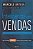 Inteligência Em Vendas - O Manual Para Os Melhores Lideres Em Vendas - Imagem 1
