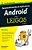 Desenvolvimento De Aplicativos Android Para Leigos - Imagem 1