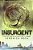 Insurgent - Imagem 1