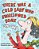 There Was A Cold Lady Who Swallowed Some Snow - Imagem 1
