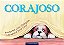 Corajoso - Imagem 1