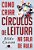 Como Criar Círculos De Leitura Na Sala De Aula - Imagem 1