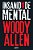 Insanidade Mental - Imagem 1