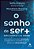 O Sonho De Ser+ Todo Jovem É Uma Estrela - Imagem 1