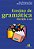 Ensino De Gramática - Descrição E Uso - Imagem 1