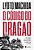 O Codigo Do Dragao: Descubra Os 7 Valores Samurai Para Conquistar A Vitoria - Imagem 1