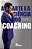A Arte E A Ciência Do Coaching - Imagem 1