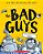 The Bad Guys In Intergalactic Gas - The Bad Guys 5 - Imagem 1
