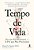 Tempo De Vida Por Que Envelhecemos - E Por Que Não Precisamos..- - Imagem 1