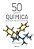 50 Ideias De Química Que Você Precisa Conhecer..- - Imagem 1