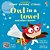 Owl In A Towel & Other Stories - Funny Rhyming Stories - Book With Free Online Audio-.. - Imagem 1