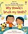 Why Should I Brush My Teeth? - Lift-The-flap Very First Questions And Answers - Imagem 1