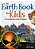 The Earth Book For Kids: An Introduction To Earth Science (Simple Introductions To Science)..- - Imagem 1